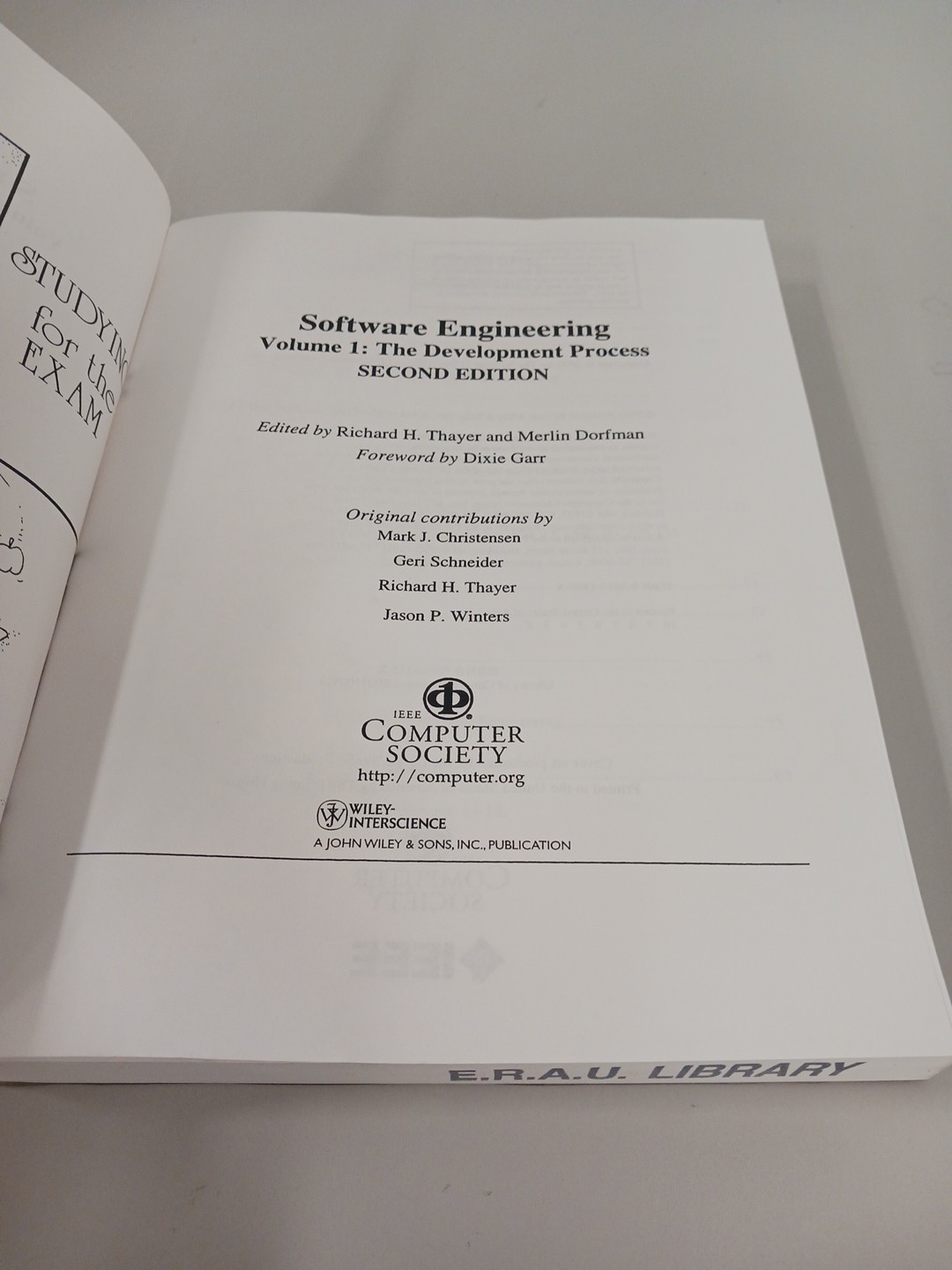 Computer Society: Software Engineering, Vol 1 & 2 Dev & Sup Process by R Thayer