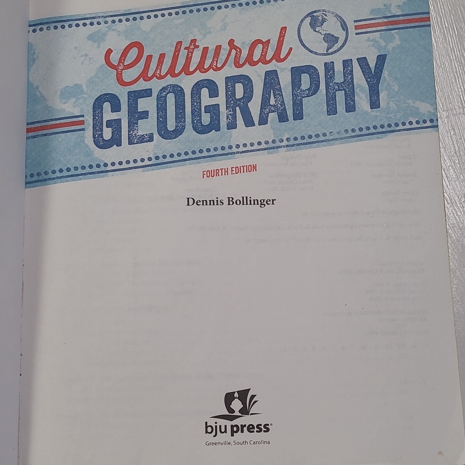 BJU Press Cultural Geography Fourth Edition Dennis Bollinger