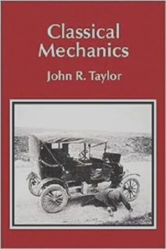 Classical Mechanics by John R. Taylor 2004 New Stock Fast Shipping USA Stock