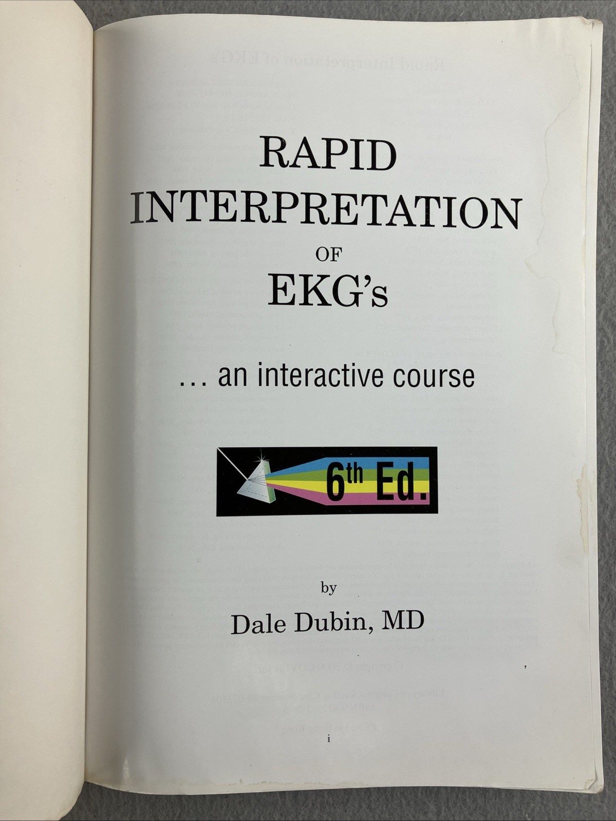 Rapid Interpretation of EKG’s 6th Ed Dale Dubin MD Medical Textbook Paperback