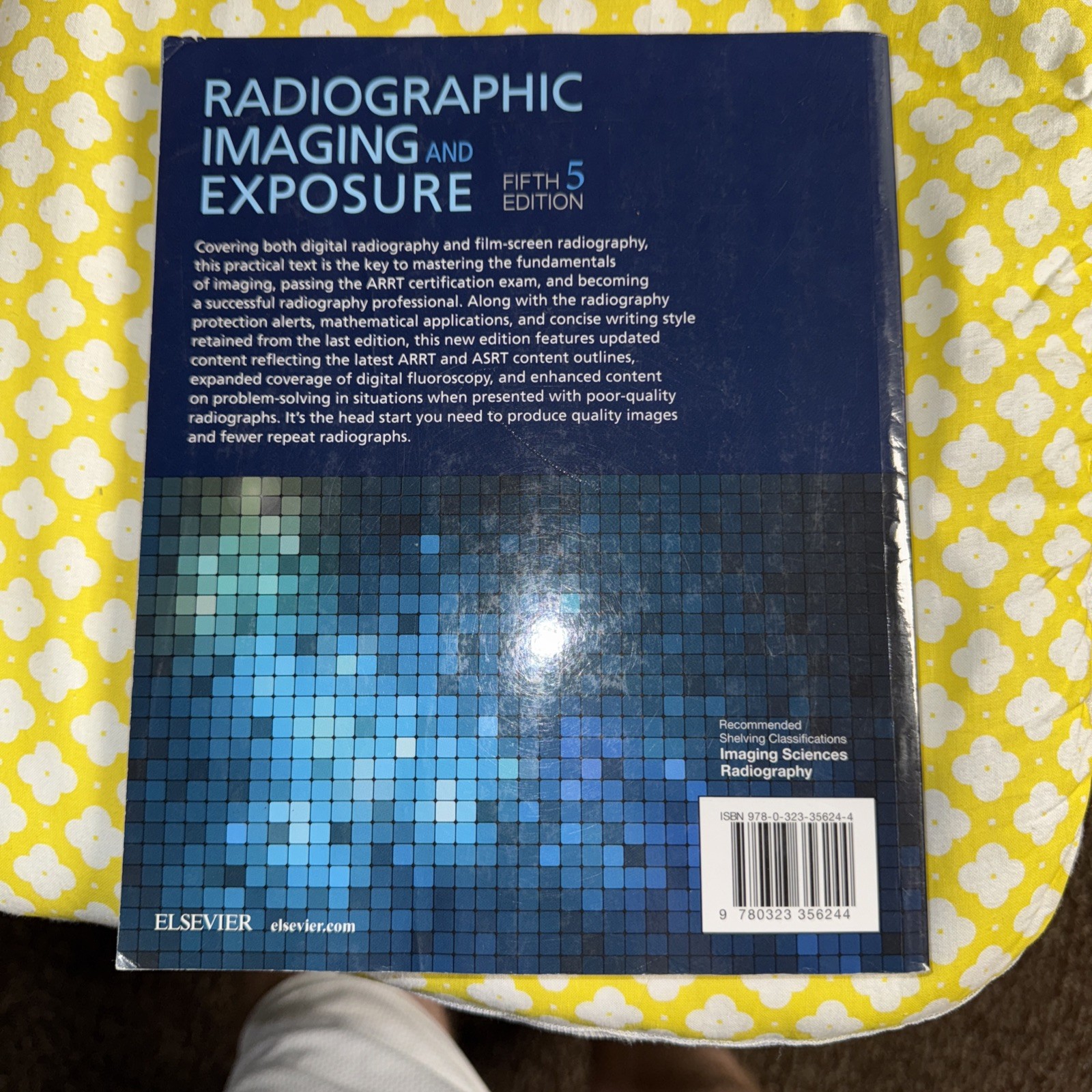 Radiographic Imaging and Exposure by Terri L. Fauber (2016, Trade Paperback)