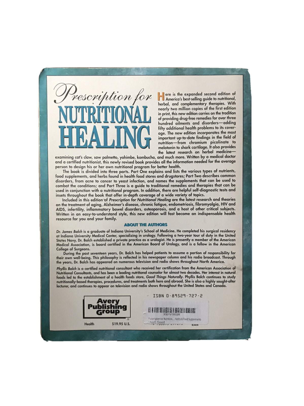 Prescription For Nutritional Healing by James Balch and Phyllis Balch