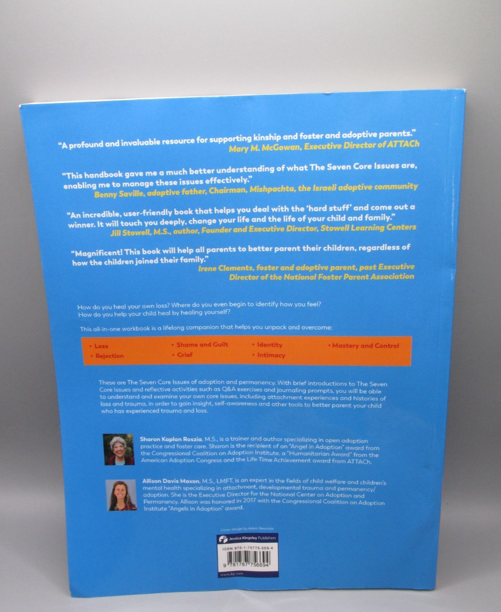Seven Core Issues Workbook for Parents of Traumatized Children and Teens