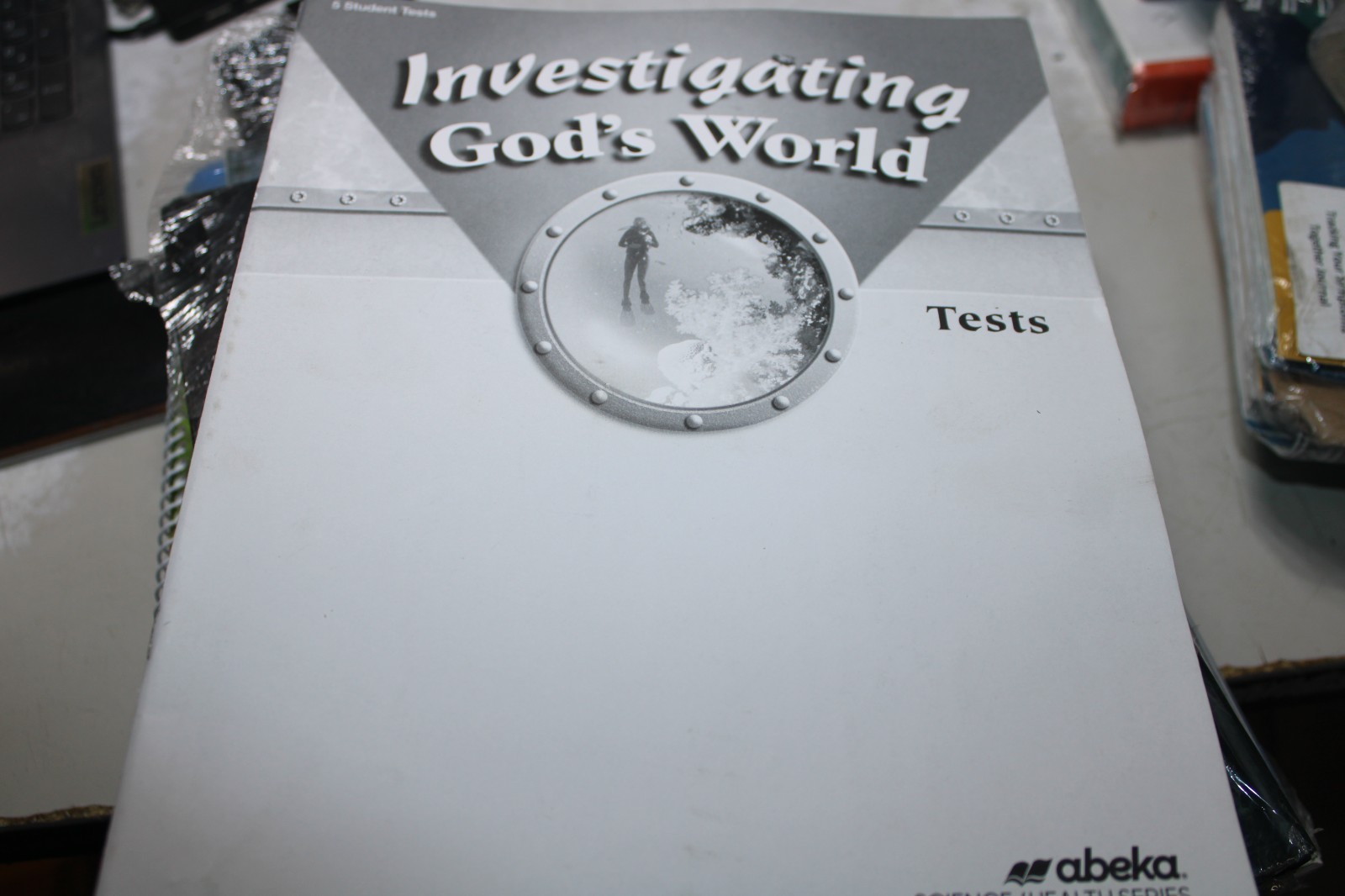 Investigating God’s World test book fourth ed