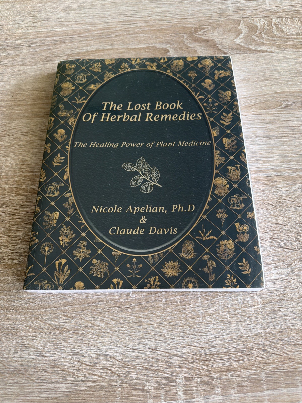 NEW SEALED The Lost Book of Herbal Remedies (paperback with color pictures)