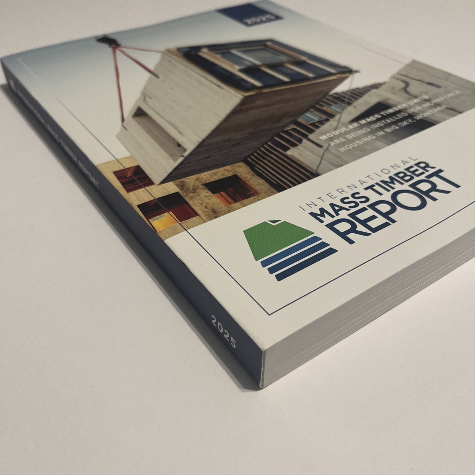 2025 International Mass Timber Report (Paperback or Softback), GREAT CONDITION
