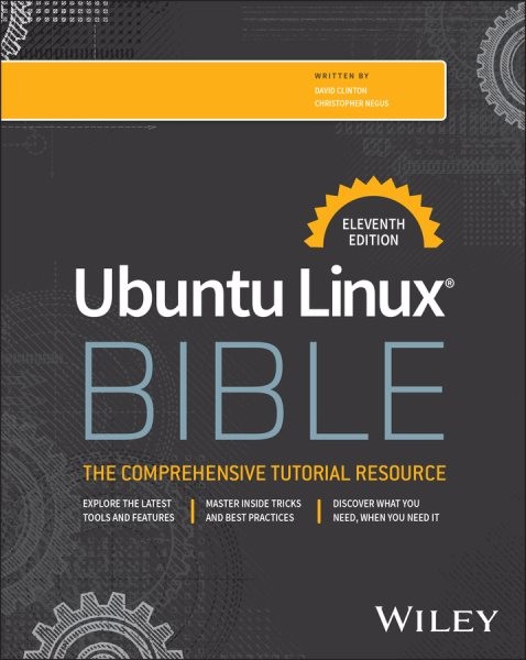 Ubuntu Linux Bible, Paperback by Negus, Christopher; Clinton, David, Like New…