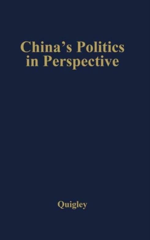China’s Politics In Perspective