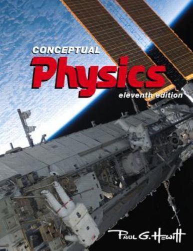 Conceptual Physics, Hewitt, Paul G., Very Good Book