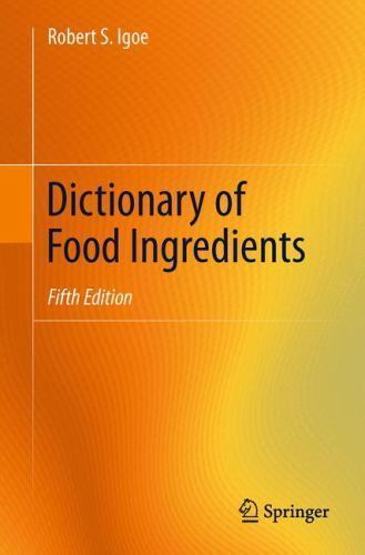 Dictionary of Food Ingredients by Robert S. Igoe (2011, Trade Paperback)