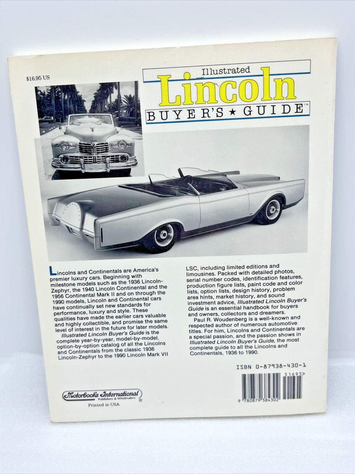 Illustrated Lincoln Buyer’s Guide by Paul R. Woudenberg 1990 Motorbooks Int’l