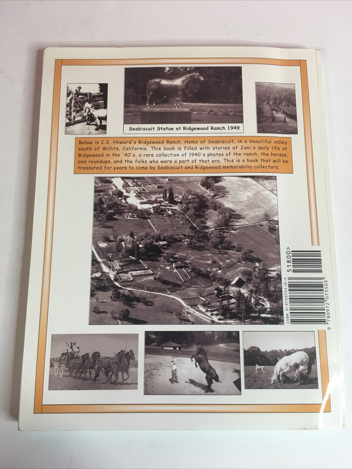 RIDGEWOOD RANCH: STORY AND PHOTOS OF THE 1940s By Jani Buron, 2002, PB 1st Print