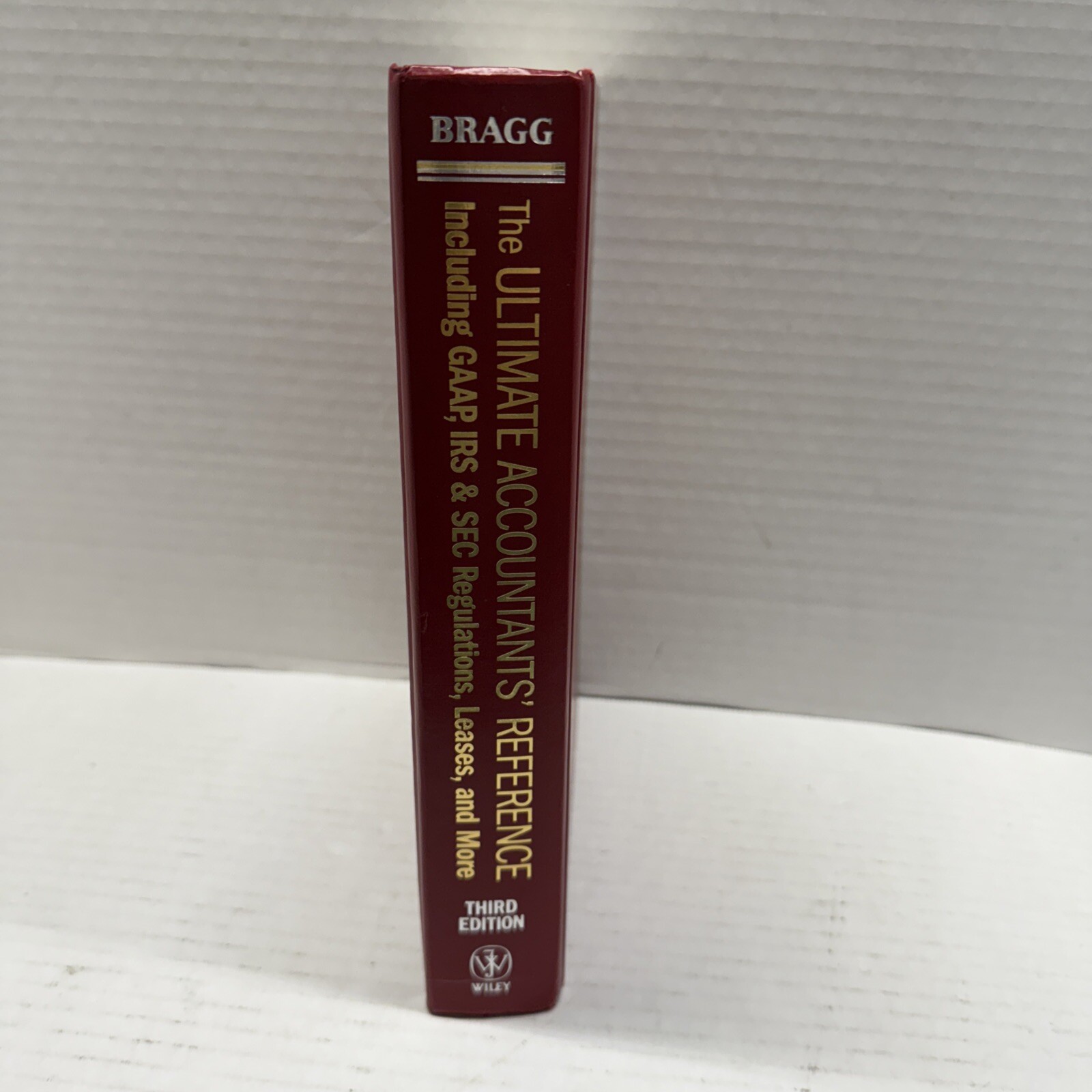 The Ultimate Accountants’ Reference : Including GAAP, IRS and SEC 2010 3rd Ed.