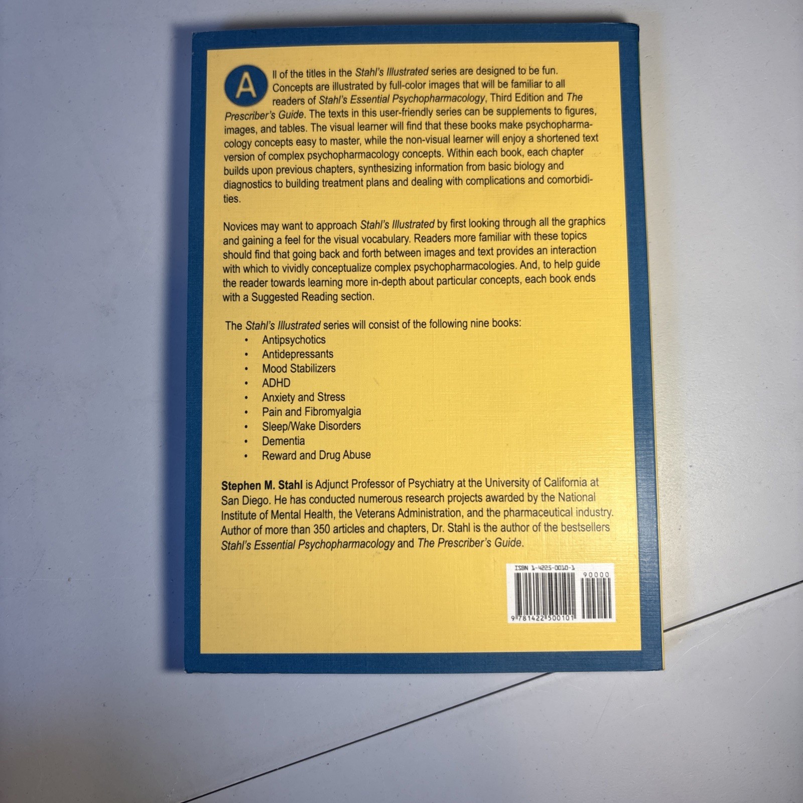 Stahl’s Illustrated Antipsychotics: Treating Psychosis, Mania and Depression, St
