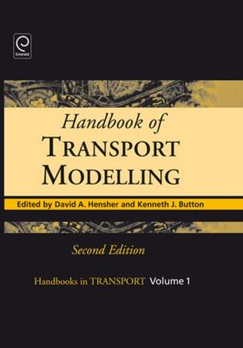 Handbook of Transport Modelling by David A Hensher: Used