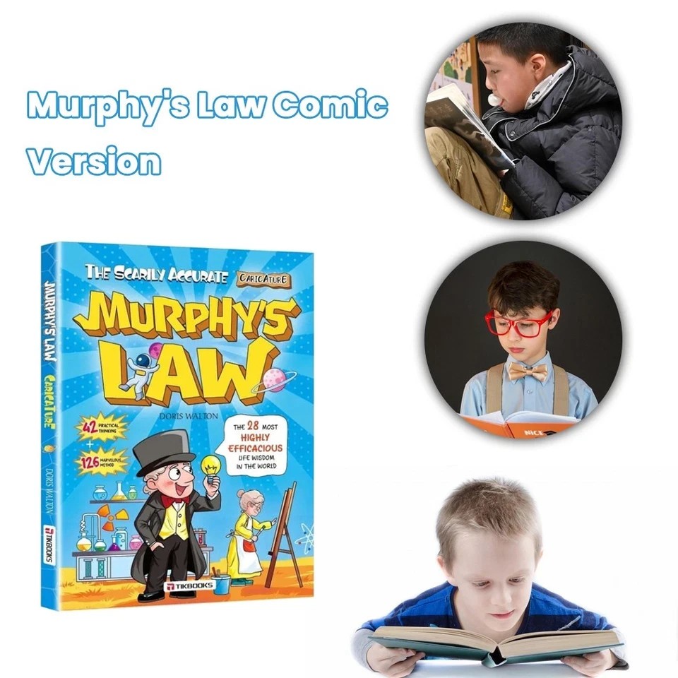 Murphy’s Law life principles for children: A comprehensive guide to benefit life