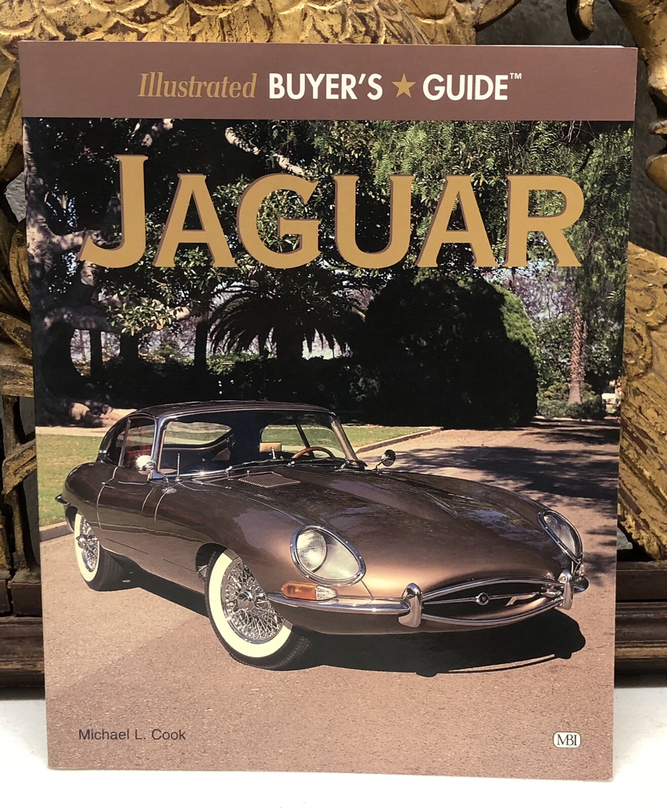 Illustrated Buyer’s Guide Ser.: Illustrated Jaguar Buyers Guide by Michael L….