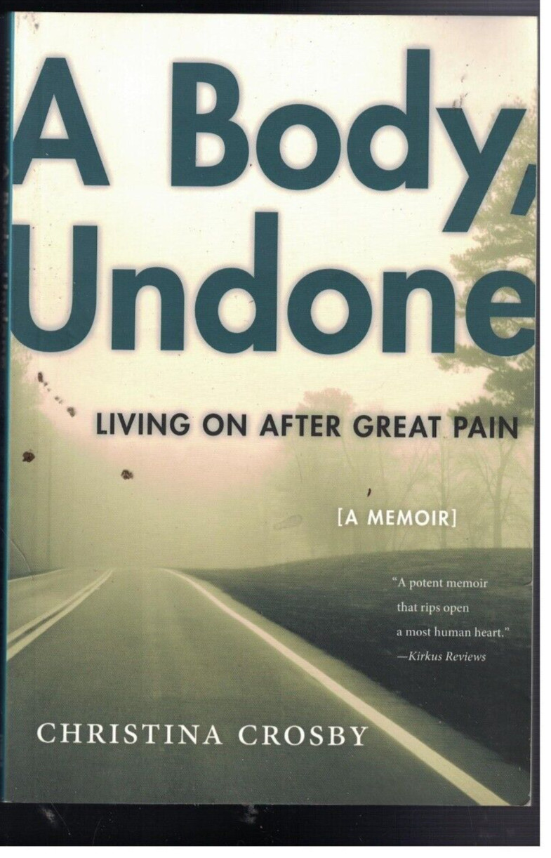 Sexual Cultures Ser.: A Body, Undone by Cristina Crosby, paperback