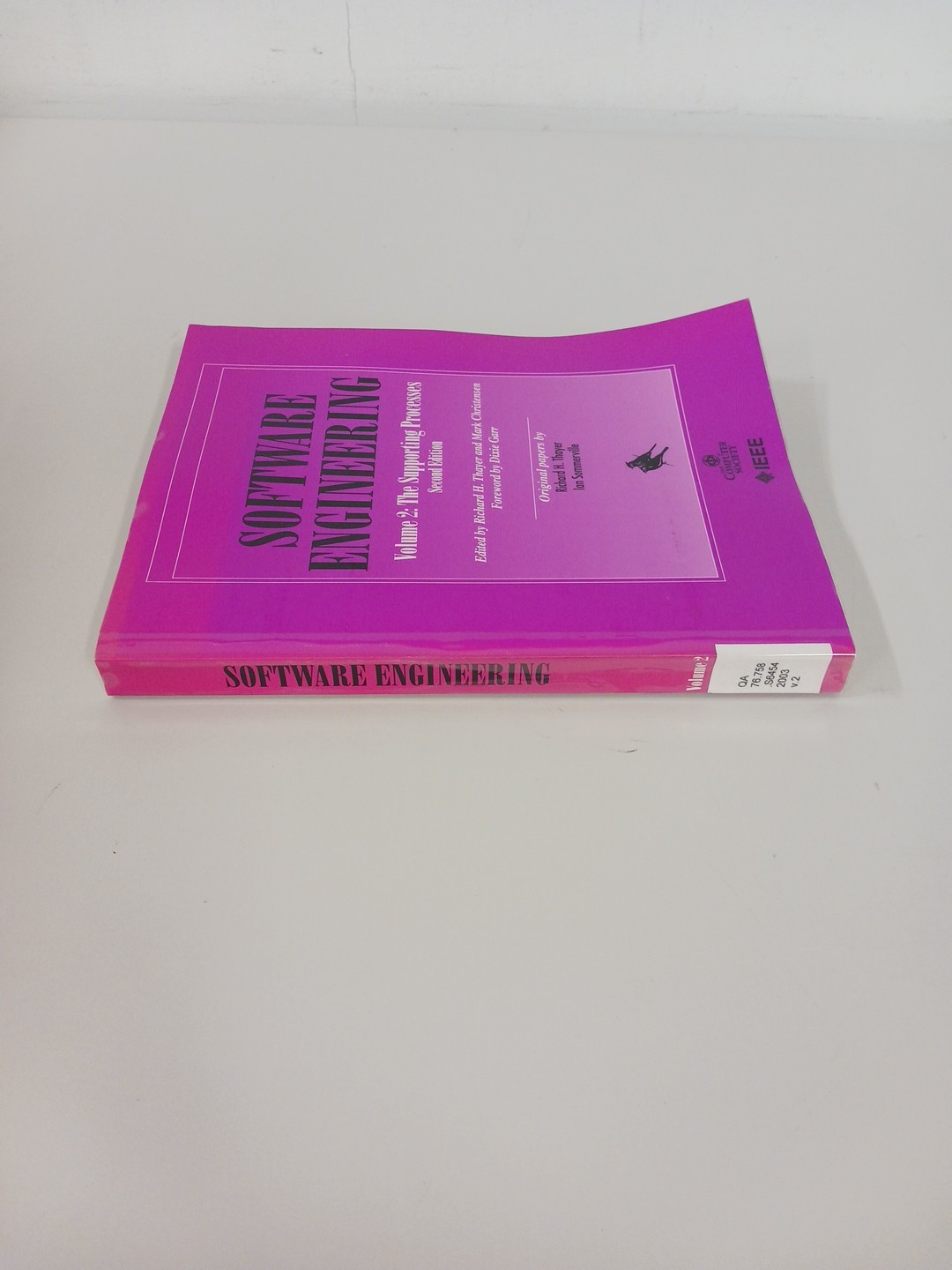Computer Society: Software Engineering, Vol 1 & 2 Dev & Sup Process by R Thayer