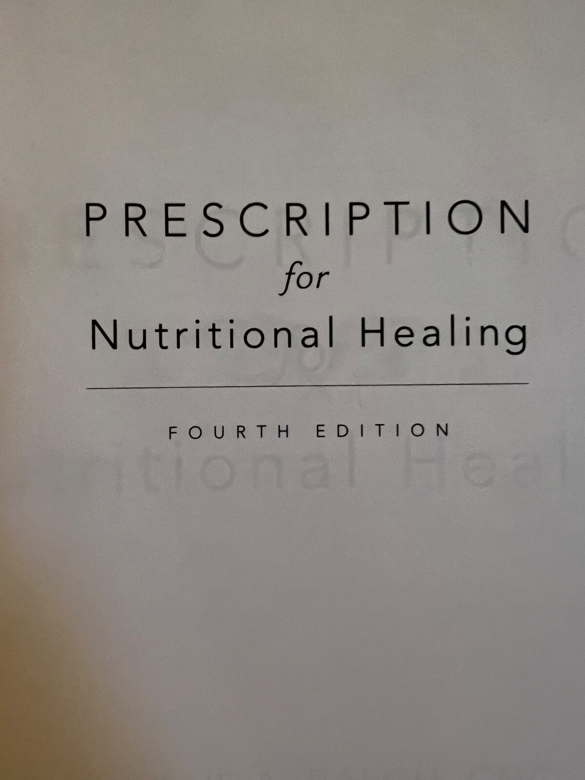 Prescription for Nutritional Healing 4th Edition Phyllis A. Balch LIKE NEW