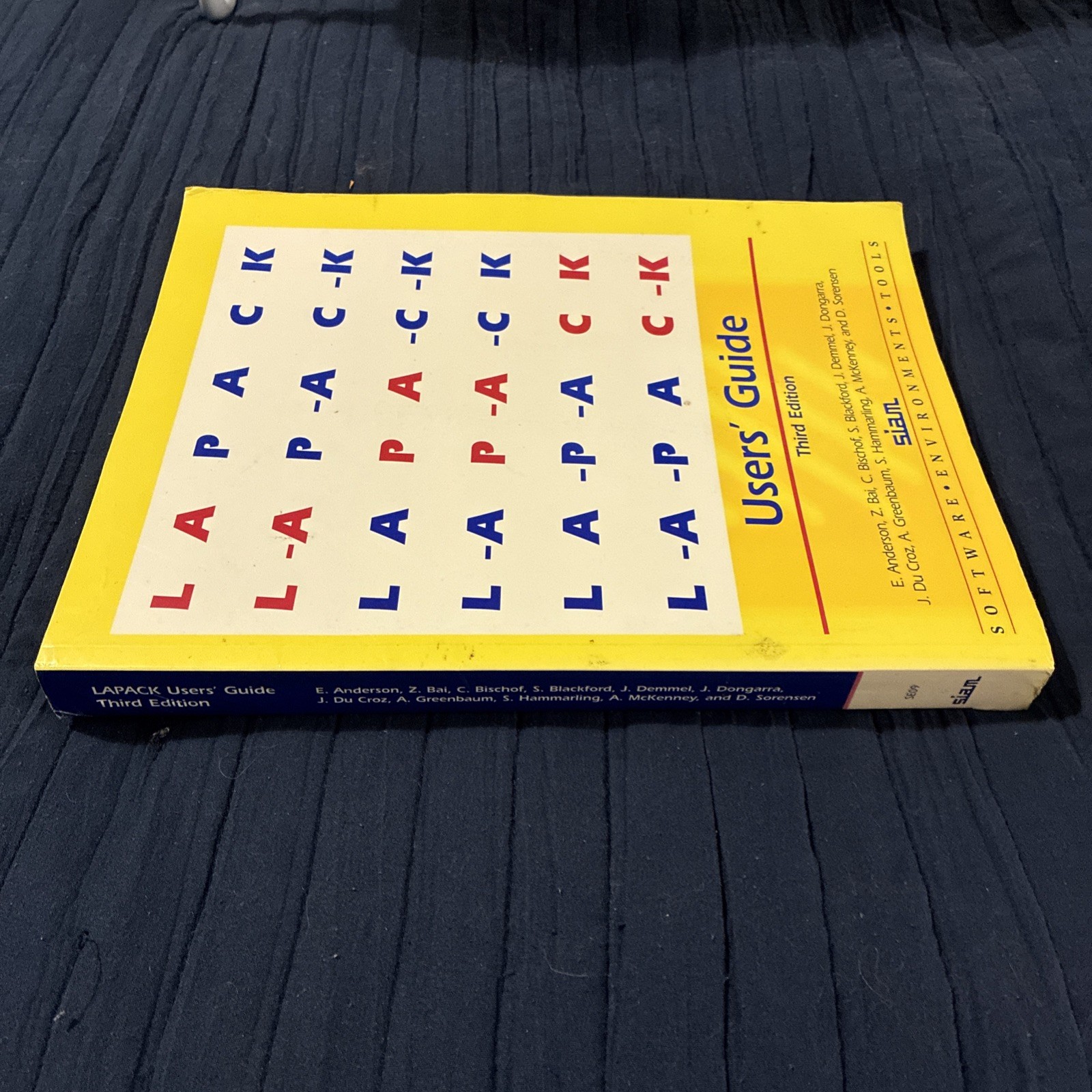 Software Environments and Tools Ser.: LAPACK Users’ Guide by E. Anderson
