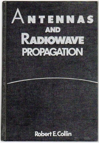 Antennas and Radiowave Propagation (MCGRAW HILL SERIES IN ELECTRICAL AND COM…