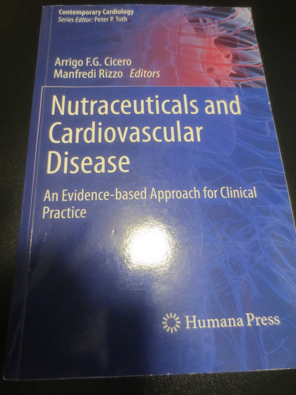 NUTRACEUTICALS AND CARDIOVASCULAR DISEASE HUMANA PRESS