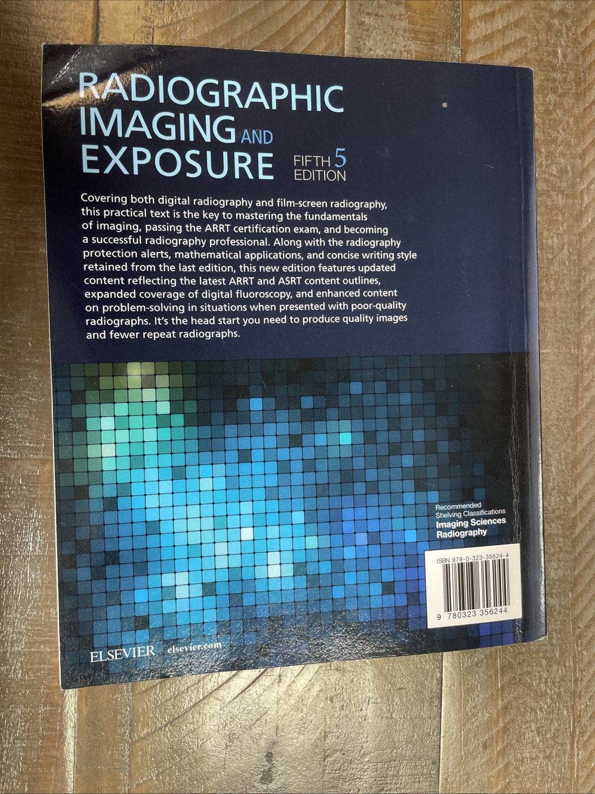Radiographic Imaging and Exposure by Terri L. Fauber (2016, Trade Paperback)