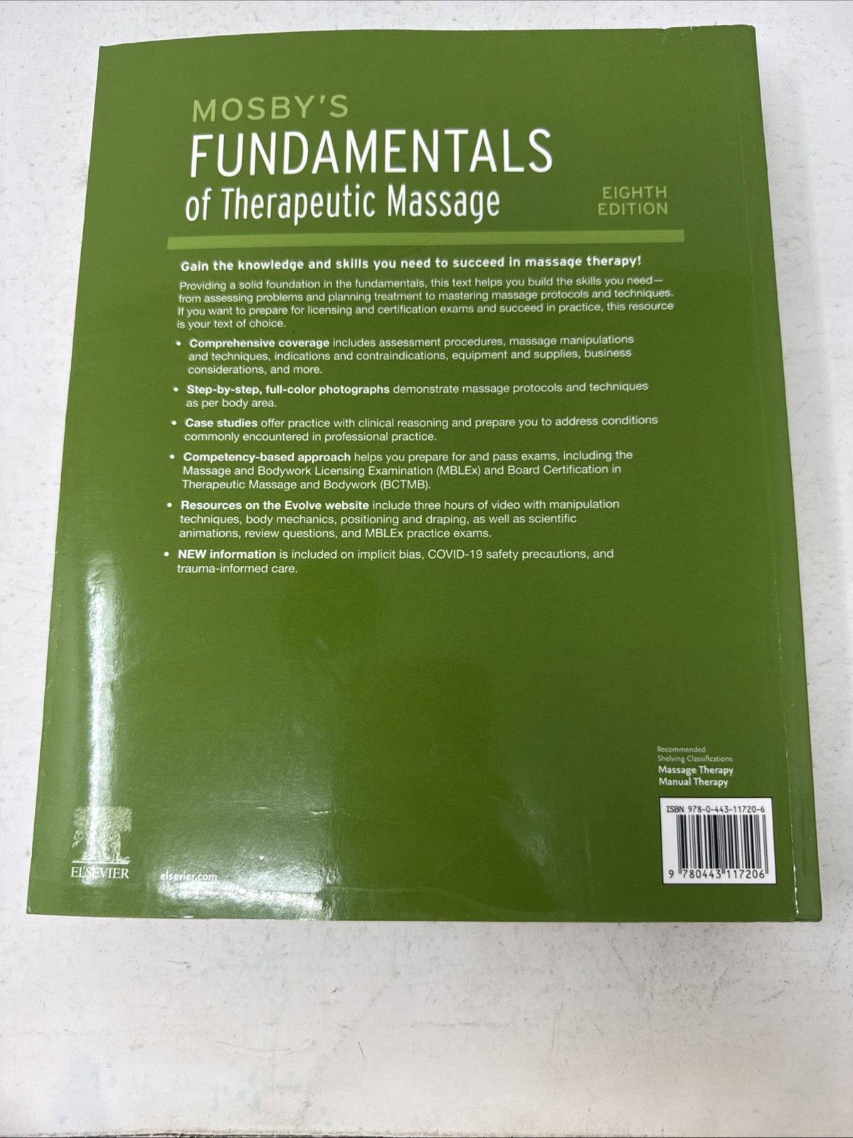 Mosby’s Fundamentals of Therapeutic Massage. 8th Ed. *Like New W/ Corner Damage