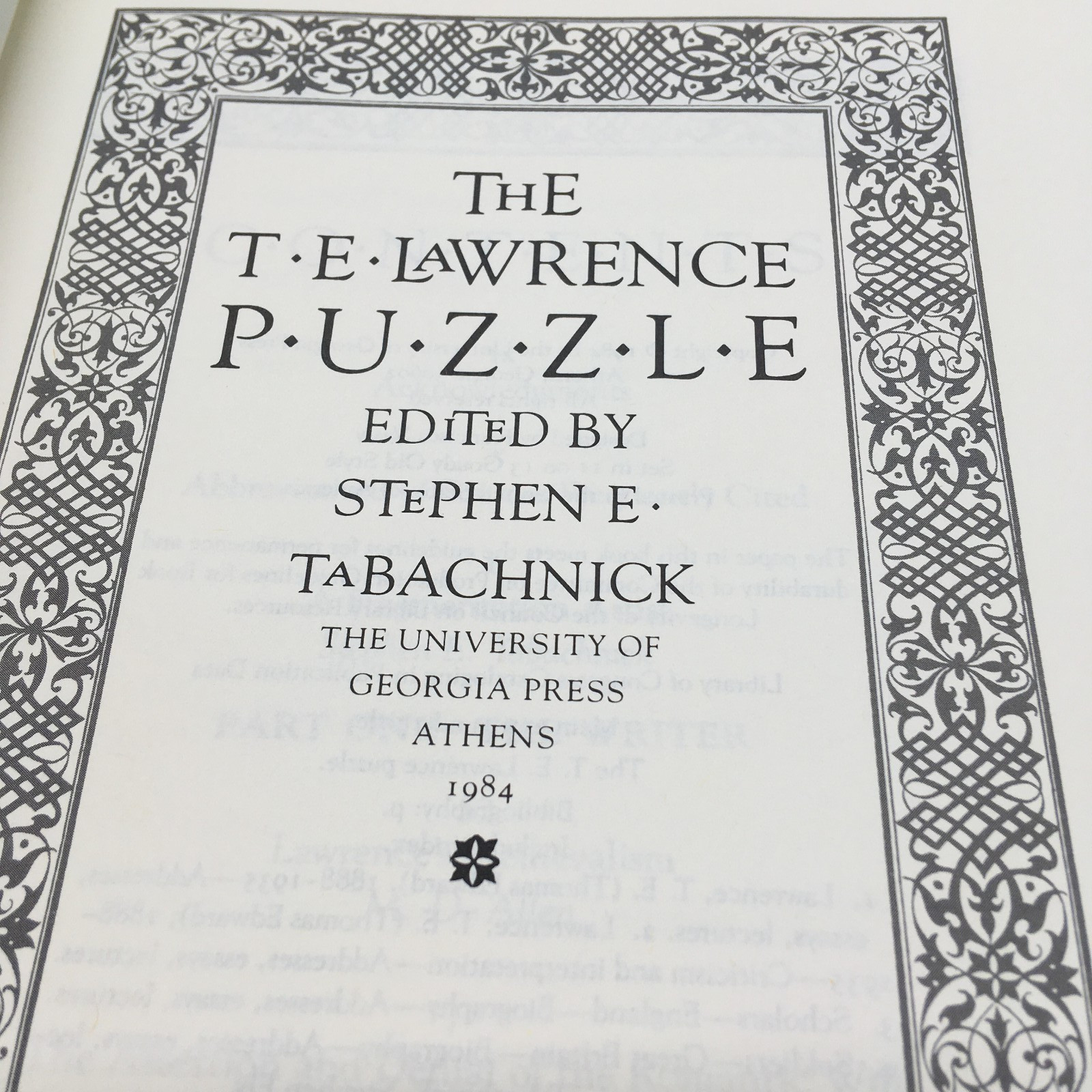 The T. E. Lawrence Puzzle 1984 Hardback Book Edited by Tabachnick. NEW