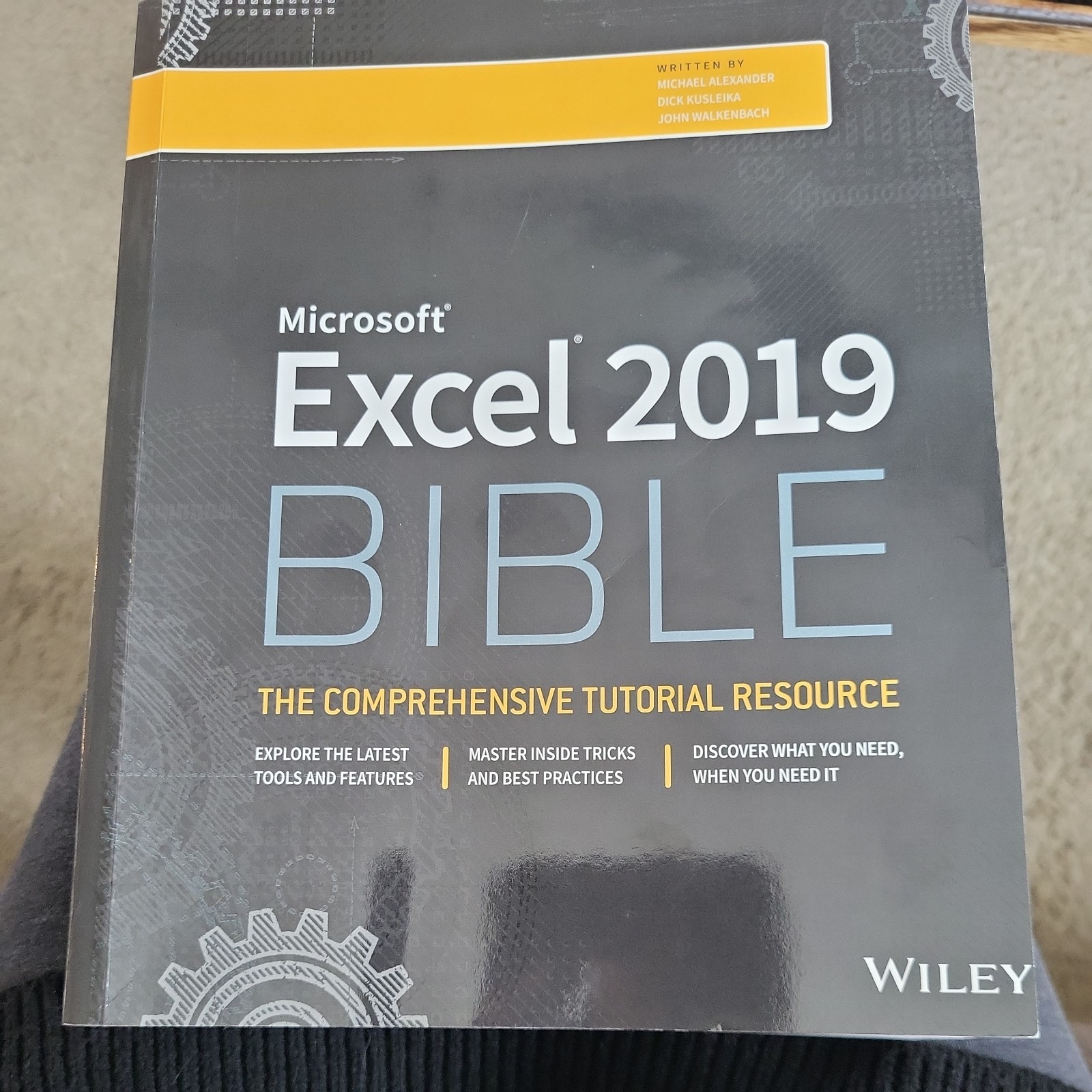 Bible Ser.: Excel 2019 Bible by Michael Alexander, John Walkenbach and…