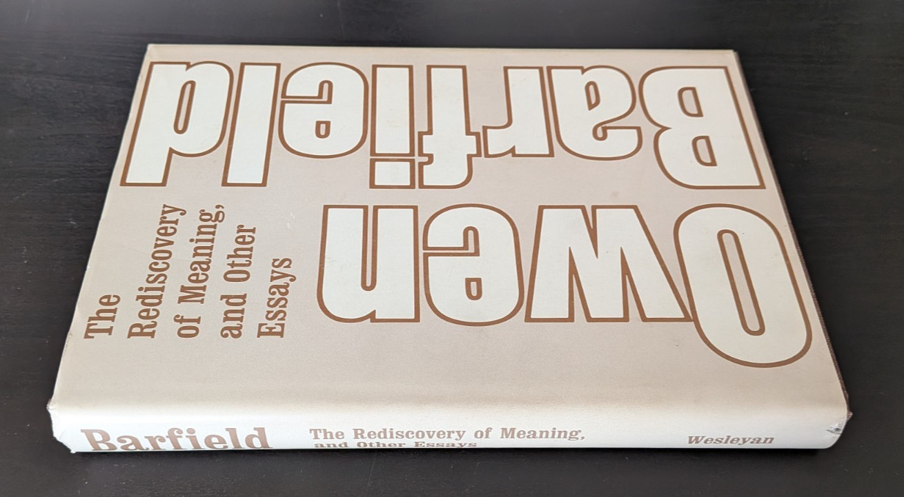 The Rediscovery of Meaning and Other Essays by Owen Barfield (1977, Hardcover)