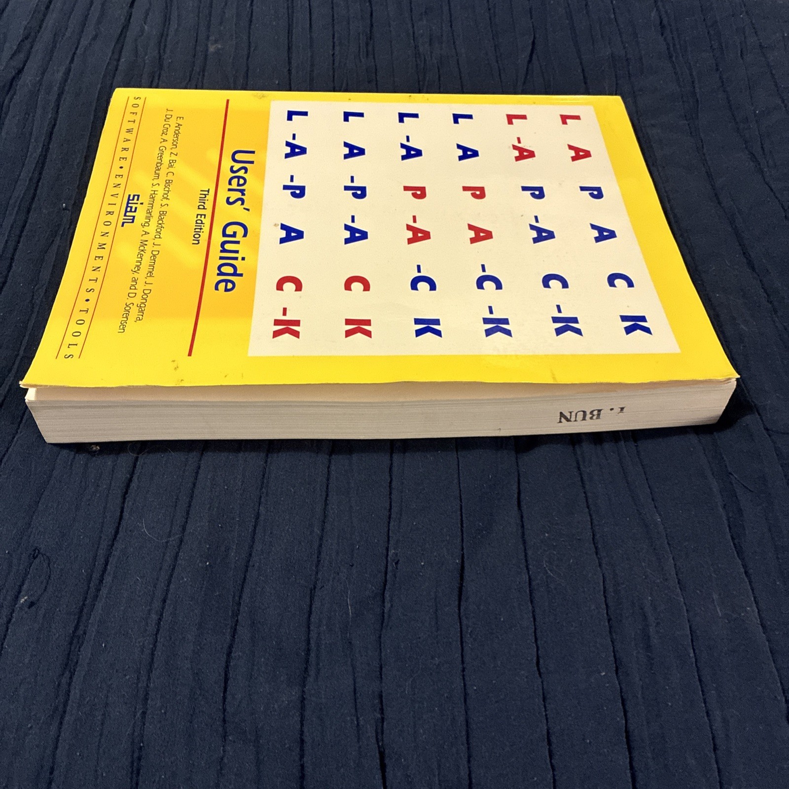 Software Environments and Tools Ser.: LAPACK Users’ Guide by E. Anderson