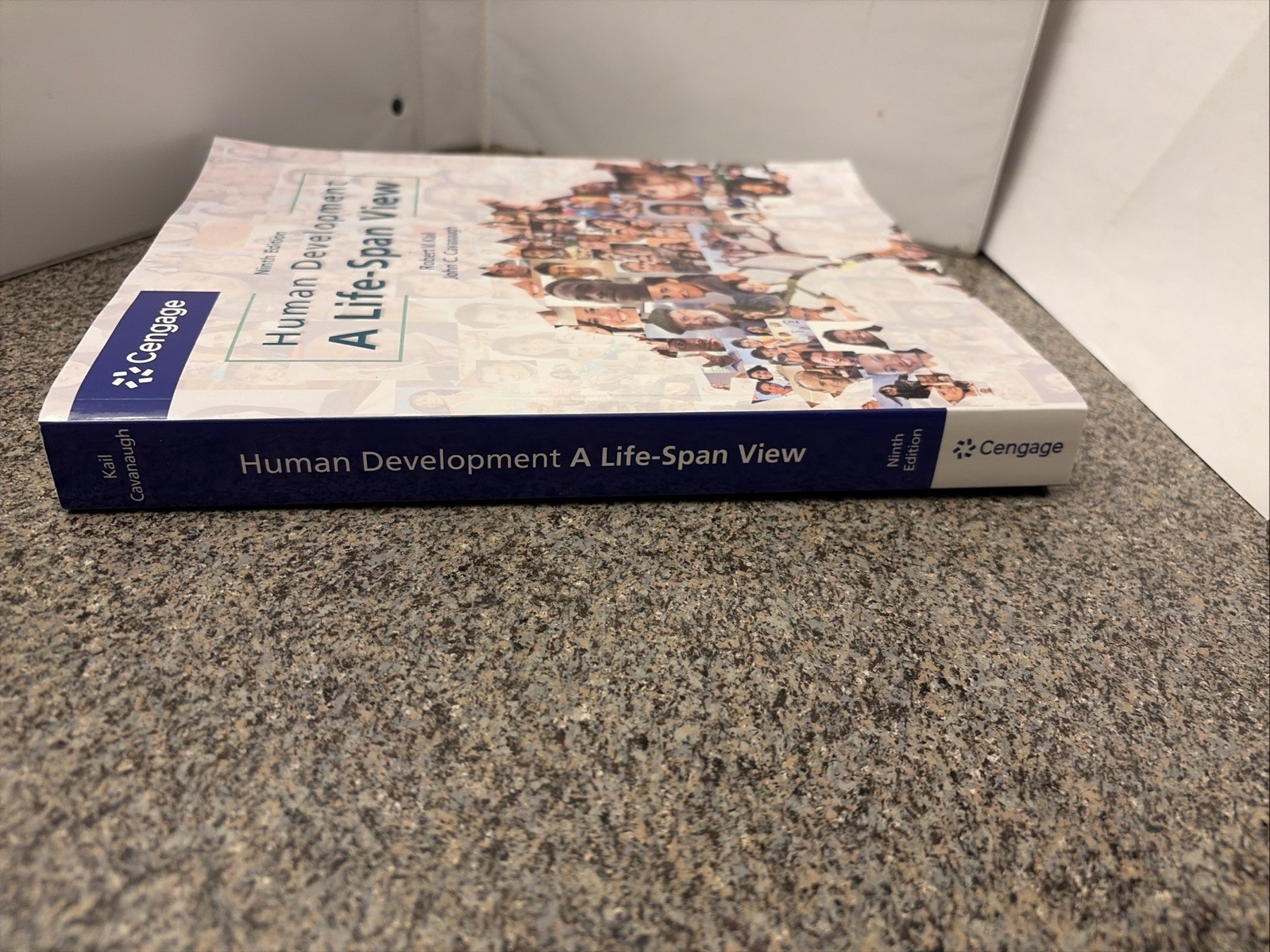 Human Development: A Life-Span View, 9th Ed. by Kail & Cavanaugh