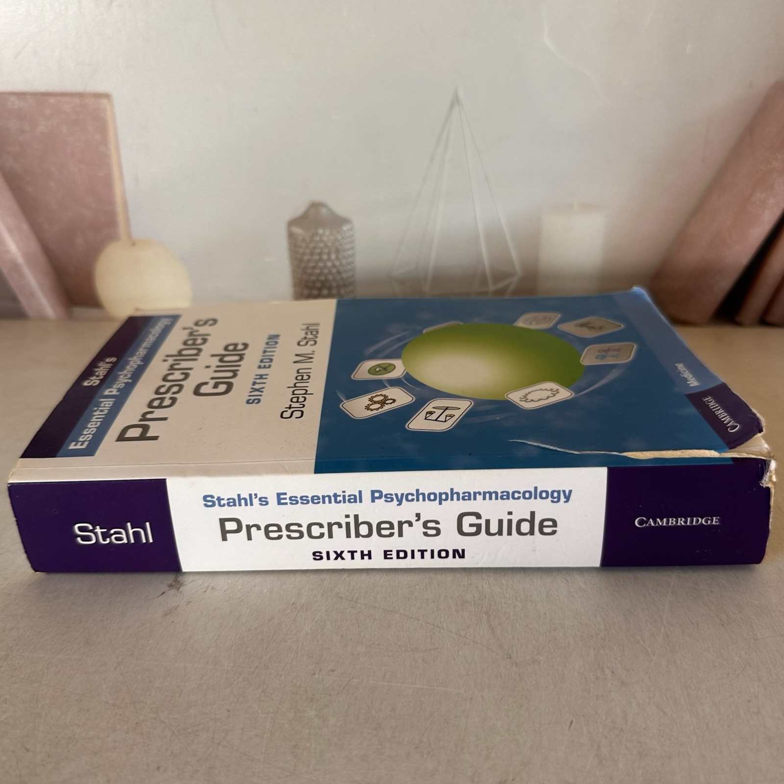 Prescriber’s Guide : Stahl’s Essential Psychopharmacology by Stephen M. Stahl…