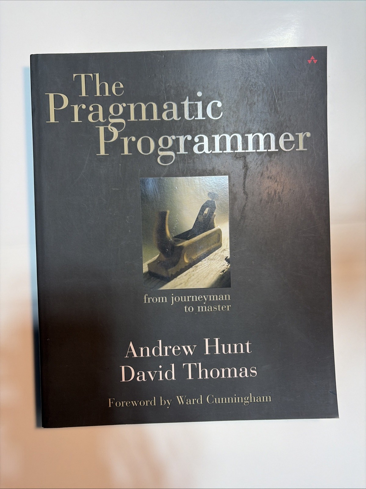 Pragmatic Programmer : From Journeyman to Master by David Thomas and Andrew Hunt