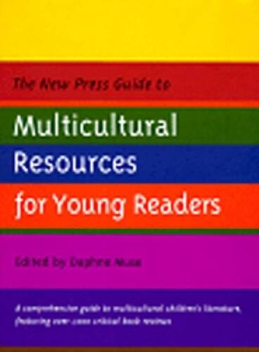The New Press Guide to Multicultural Resources for Young Readers – GOOD