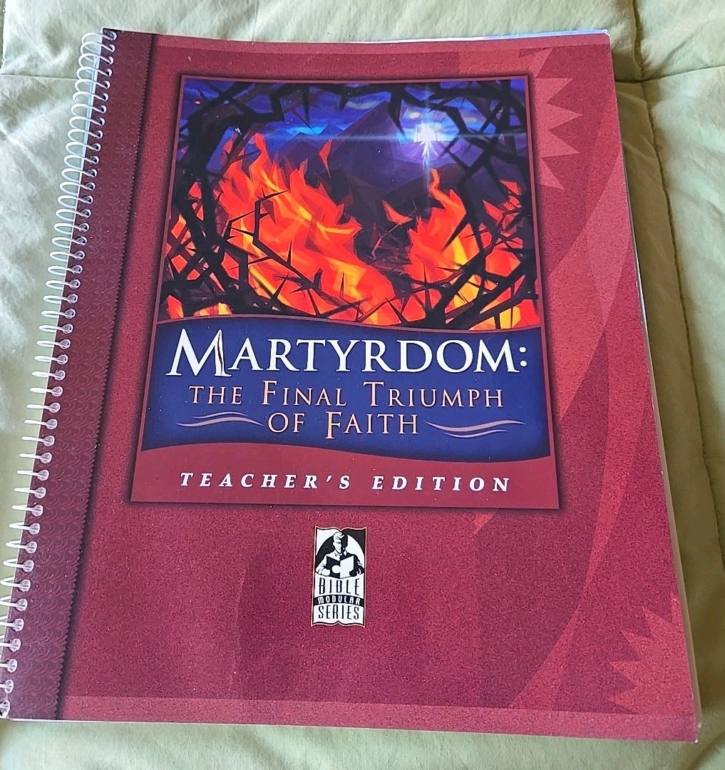 Bob Jones University Press Martyrdom: Final Triumph Of Faith Bible Homeschool