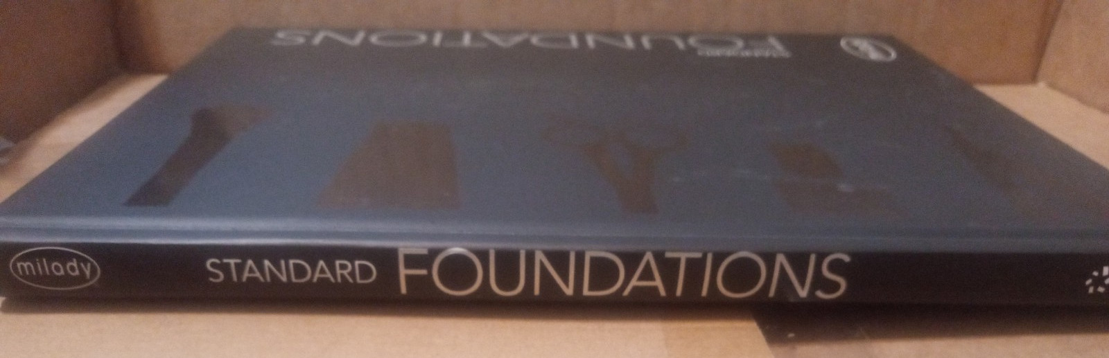 Milady Standard Foundations —2020 Hardcover