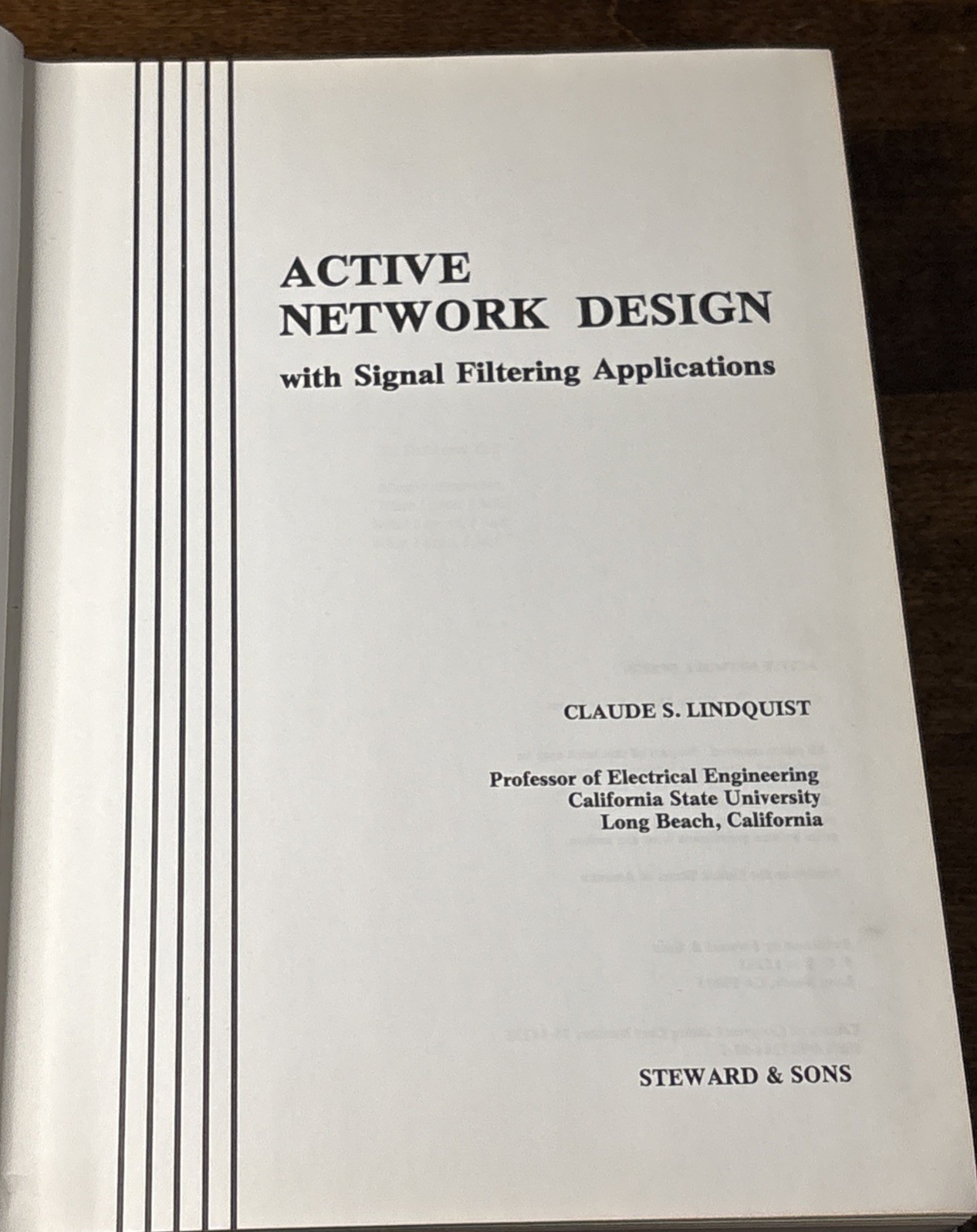 ACTIVE NETWORK DESIGN w/ Signal Filtering Applications By: Lindquist 1977 1st Ed