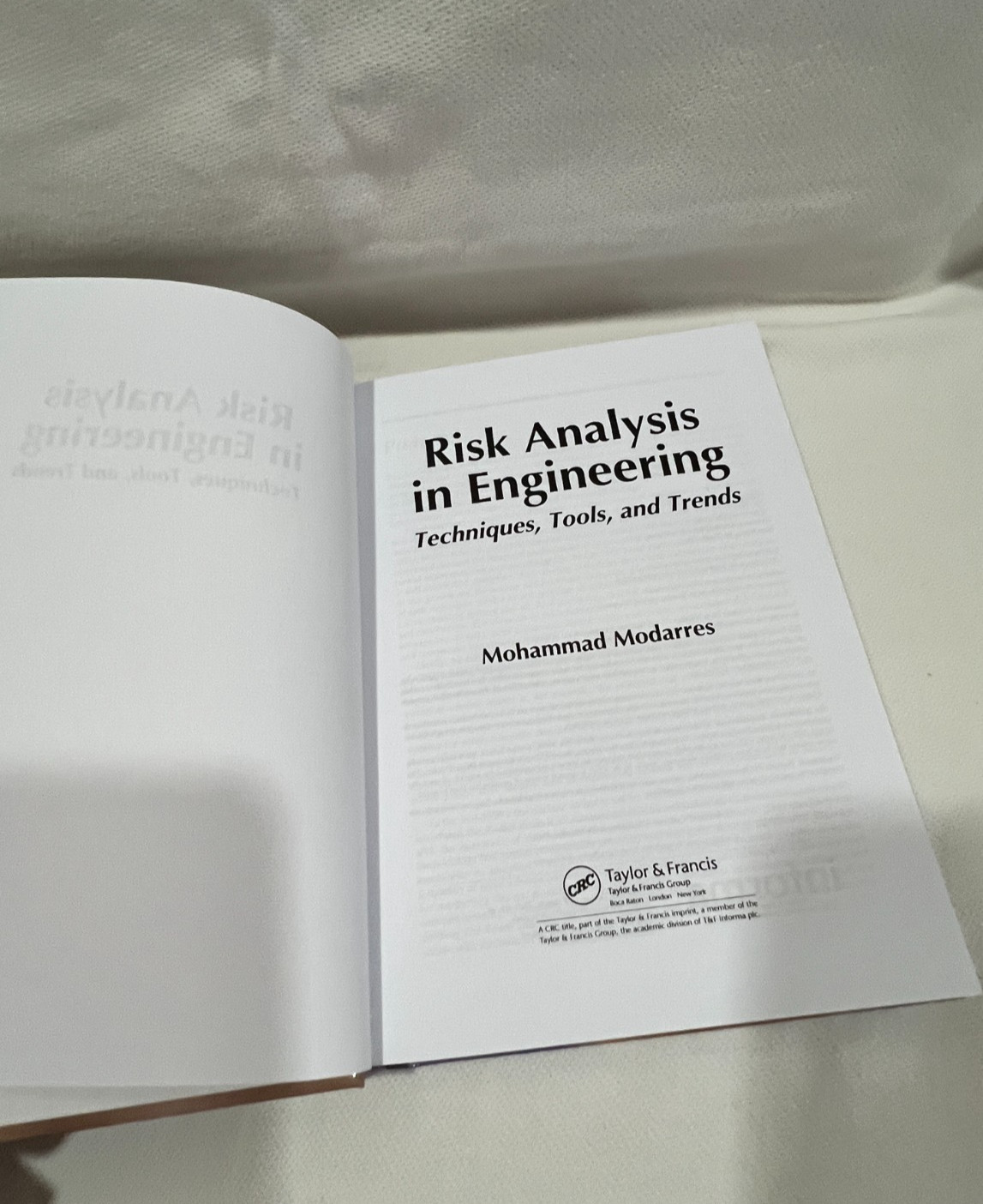 Risk Analysis In Engineering : Techniques, Tools, And Trends, HD Modarres