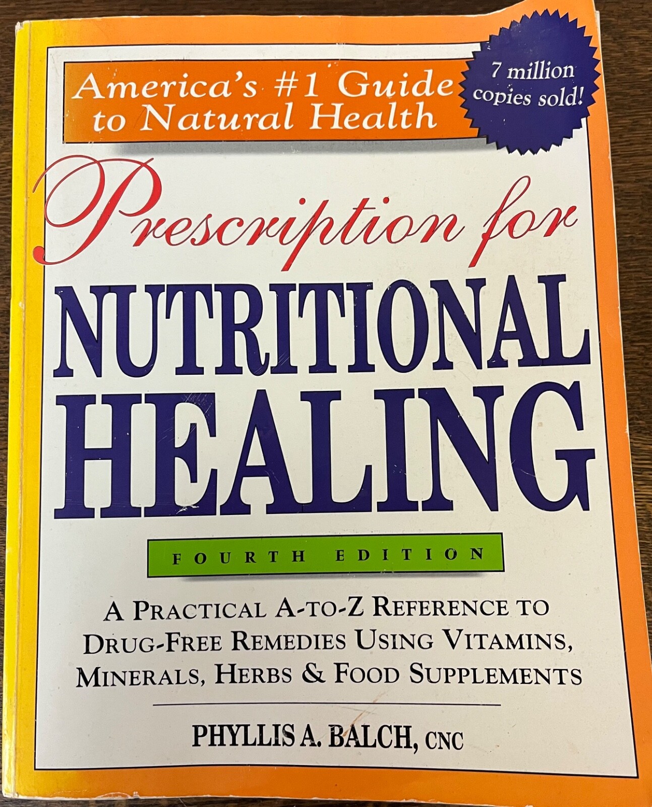 Prescription for Nutritional Healing 4th Edition Balch 2006 PB