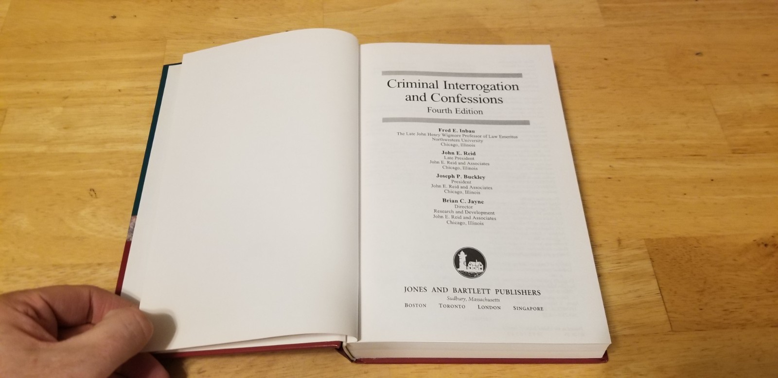 Criminal Interrogation and Confessions: 4e by Fred Inbau Nice Shape