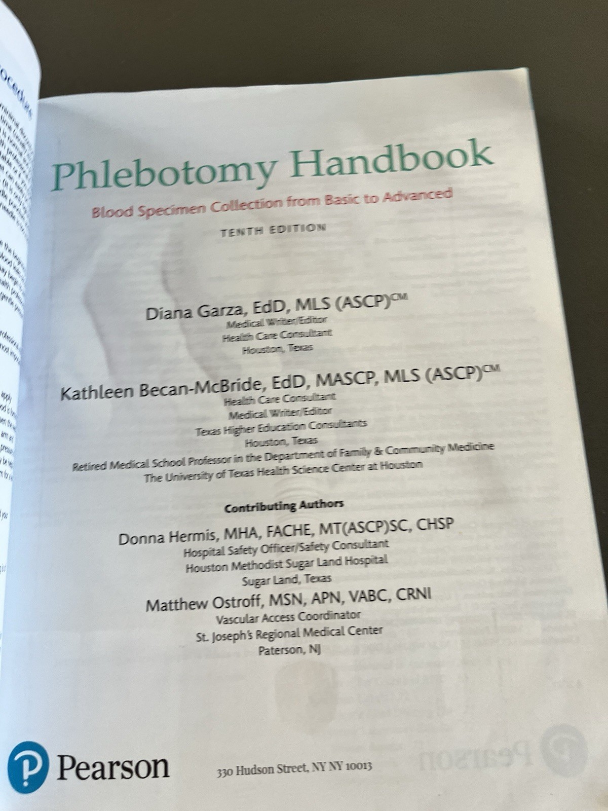 Phlebotomy Handbook : Blood Specimen Collection from Basic to Advanced by Diana
