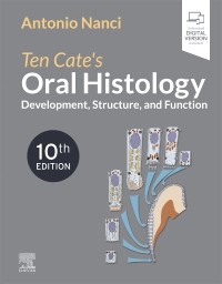 Ten Cate’s Oral Histology