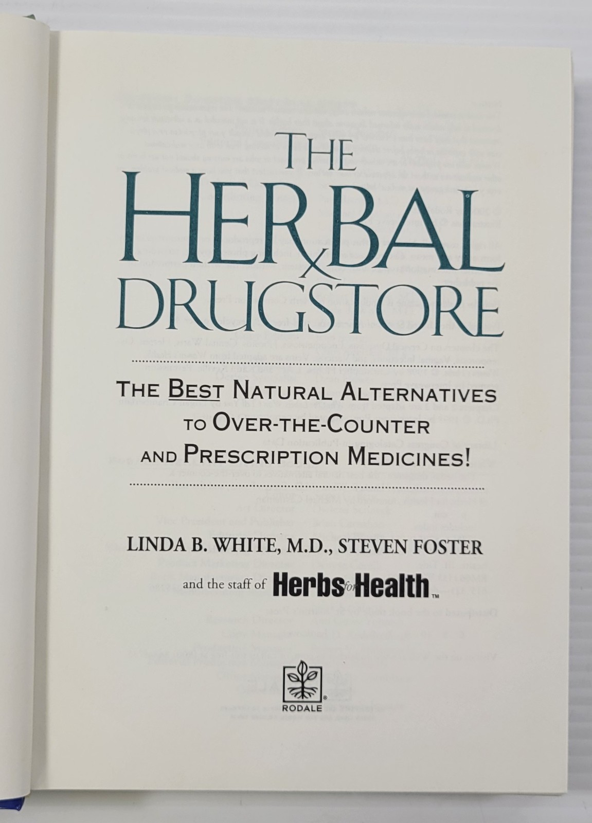 *L) The Herbal Drugstore: Best Natural Alternatives by Steven Foster (Hardcover)
