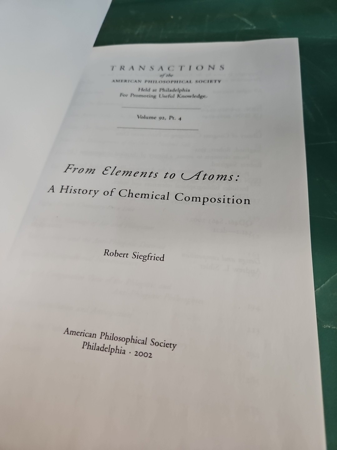 From Elements to Atoms : A History of Chemical Composition By Siegfried, Robert