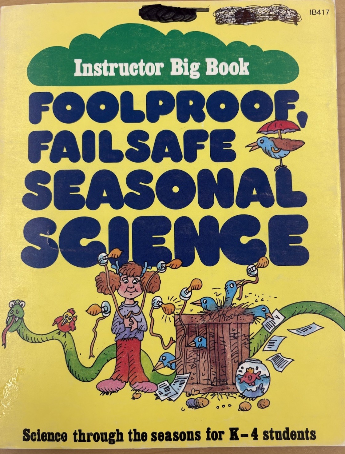 Foolproof Failsafe Seasonal Science Paperback K-4 Instructor Big Book