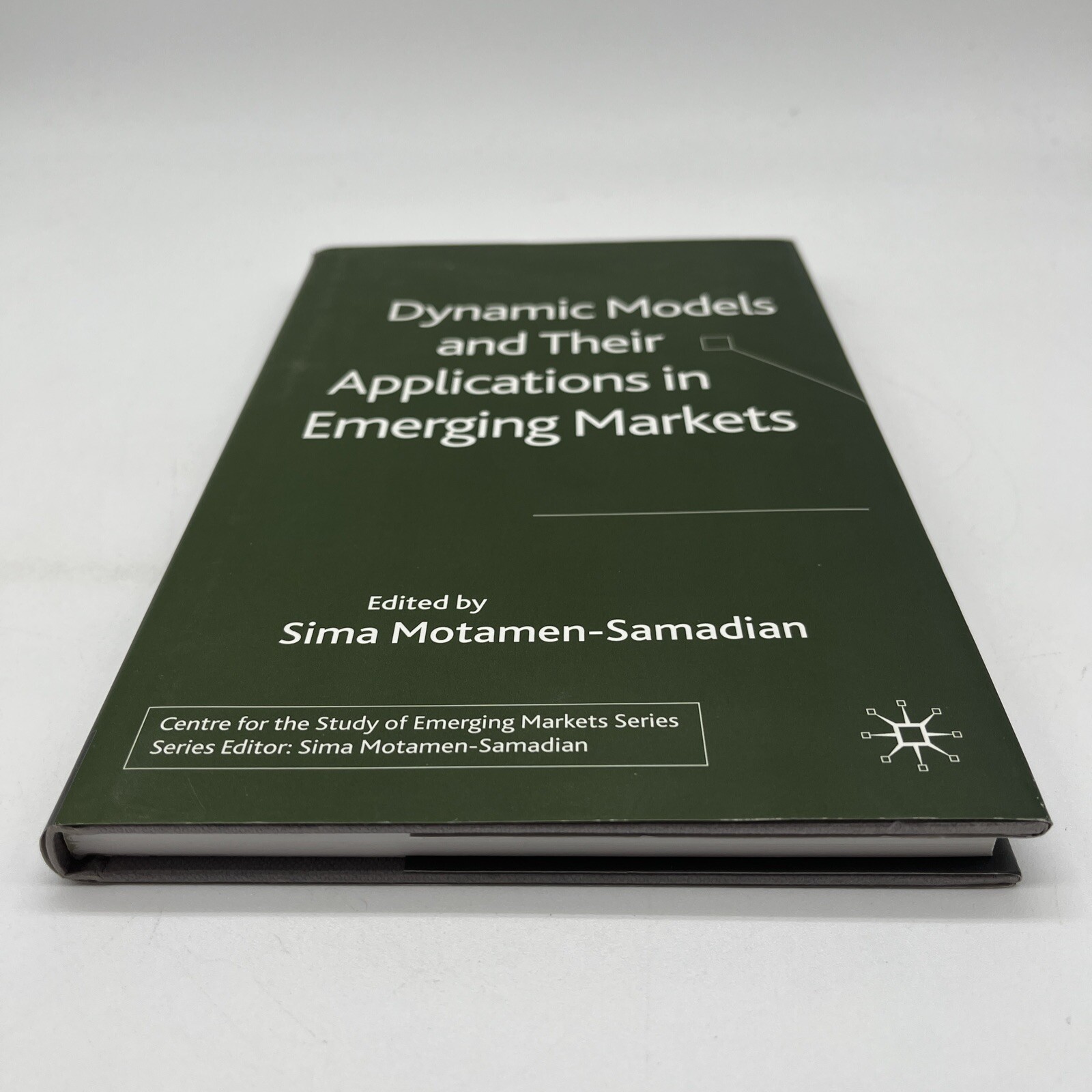 Dynamic Models and their Applications in Emerging Markets (Centre for the Study