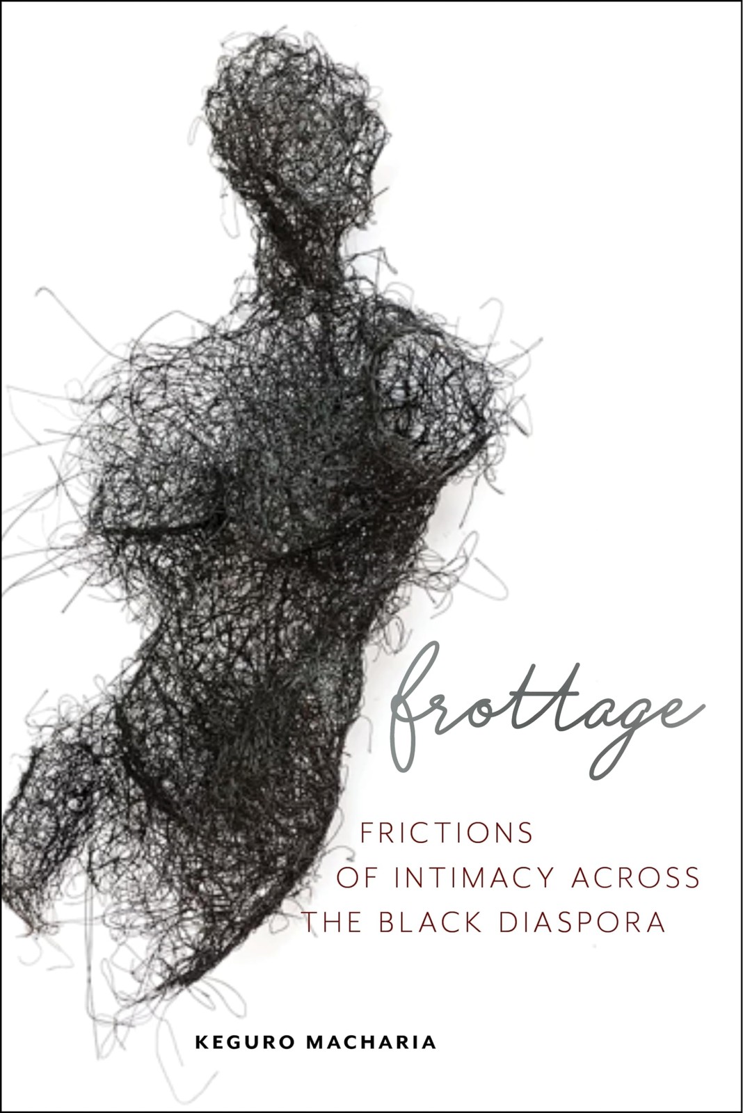 Frottage: Frictions of Intimacy across the Black Diaspora (Sexual Cultures, …